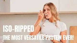 ISO-RIPPED: THE MOST VERSATILE PROTEIN EVER
