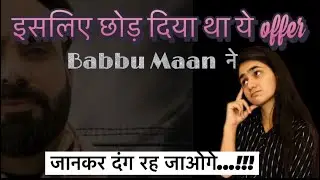 Aakhir Kyu Chhoda tha star banne ka offer | Babbu Maan Unknown Facts | Priyanka Dhankhar