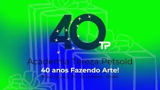 Espetáculo 40 anos Academia Tereza Petsold - 2024