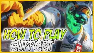 How To Play Support - A Guide for League of Legends
