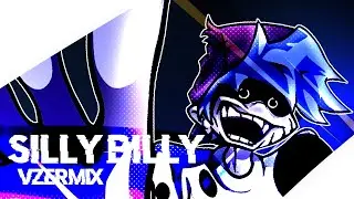 Silly Billy (VzerMix)