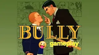 Bully 2&deg;Gameplay  android