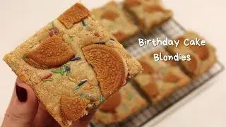 Birthday Cake Blondies🎂 Soft, Chewy & Easy