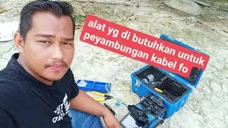 Cara meyambungkan kabel FO dan alat yg di gunakan