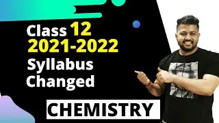 Class 12 Latest Syllabus 2021 - 2022 | CBSE LATEST UPDATE | Updated Syllabus for Class 12