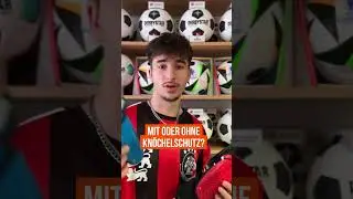 Was ist besser f&uuml;r dein Schienbein? Schienbeinschoner mit oder ohne Kn&ouml;chelschutz?