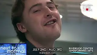 Next to Normal - Riverside Center - July 2 through August 3