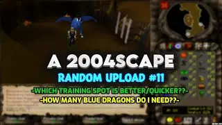 Road to 80+ Ranged in 2004Scape !! Taverley Dungeon vs. Hero's Guild spot (Lost City)