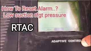 Trane chiller RTAC How To Reset Alarm,Low Suction rfgt pressure/ screw chiller#trane#chiller