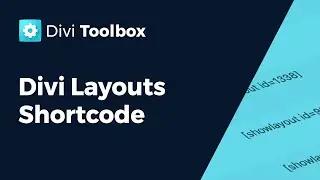 Display Divi Layouts using a Shortcode ~ Divi Toolbox ⚙️💙