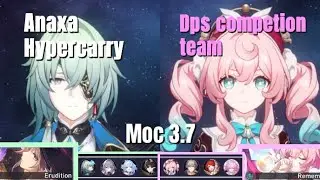 4 cost Anaxa Hypercarry & 5 cost Hyacine DPS competion team | Moc 3.7 | Hsr