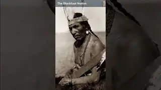 The Blackfoot Nation #Shorts