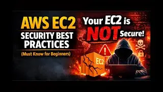 AWS EC2 Security Best Practices (Must Know for Beginners)