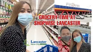 GROCERY TIME &mdash;&mdash;SHOPWISE INSIDE LANCASTER NEW CITY CAVITE By Selah