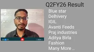 Q2FY26 Result || Blue Star || PRAJ INDUSTRIES || Delhivery || IGIL || Many More.. About ASK MANISH