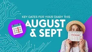 Tech Dates For Your Diary | August & September | 4 Minute Tech