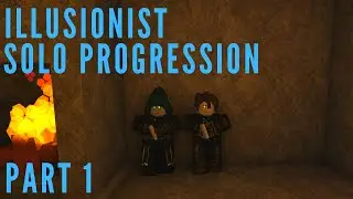 Illusionist Solo Progression #1 | Rogue Lineage