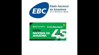 R&aacute;dio Nacional da Amaz&ocirc;nia 45 Anos 11.780Khz