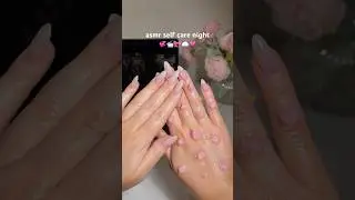 ASMR VALENTINES SELF CARE 🎀💞 pt. 2 #asmr #pink #valentinesday #nails