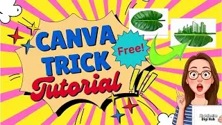 Canva Trick Tutorial for Free! 