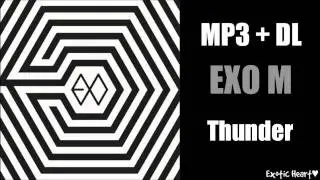 EXO M (엑소엠) - Thunder (雷电) MP3 Download