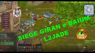 SIEGE GIRAN e BAIUM - L2JADE