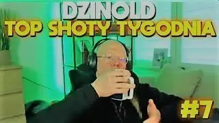 DZINOLD TOP SHOTY TYGODNIA