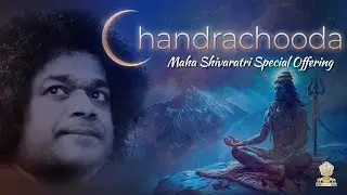 Chandrachooda | Devotional Song on Lord Shiva | Music Video | SSSMC
