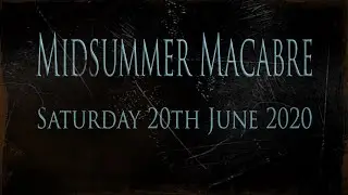 Midsummer Macabre (June 2020) trailer