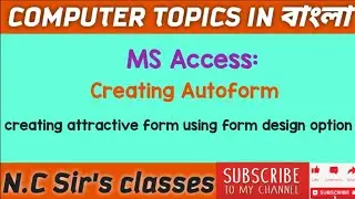 MS Access:Form Design using Auto Form and Form Design option in Bangla