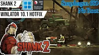 Shank 2 Winlator 10.1 Hotfix Snapdragon 680 Redmi 10c