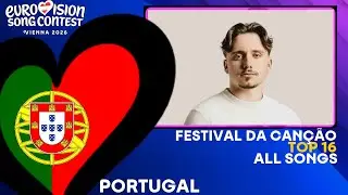 EUROVISION 2026 | 🇵🇹 PORTUGAL - MY TOP 16 ( FESTIVAL DA CAN&Ccedil;AO 2026 )