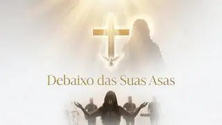 DEBAIXO DAS SUAS ASAS | Salmo 91 • Gospel Groove Hino e Louvor | Soul & Graça