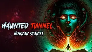 Tunnel | Horror story | Shimla tunnel 33 ghost | Horror narrations