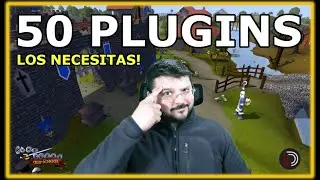 50 Plugins que TODOS debemos usar - Old School Runescape Espa&ntilde;ol