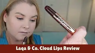 Обзор и демо Laqa & Co. Cloud Lips