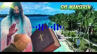 Sye Manseren |Cover lagu rohani Papua|