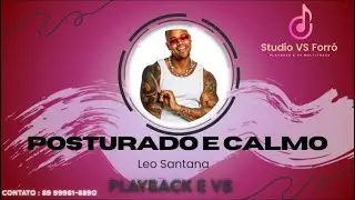 Posturado e Calmo - Playback e VS Multipista - L&eacute;o Santana 