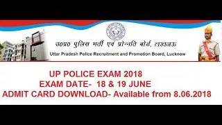UP Police Constable Admit Card 2018 Check Written Exam Date