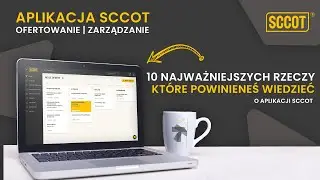 10 rzeczy, które powinieneś wiedzieć o aplikacji SCCOT! 🛠️