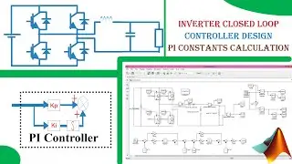 Closed Loop Simulation of single Phase Stand-alone Inverter using MATLAB with PI controller design.