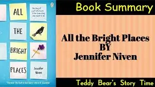All the Bright Places by Jennifer Niven | Book Summary