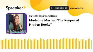 Storytime in Paris: Madeline Martin, &ldquo;The Keeper of Hidden Books&rdquo;