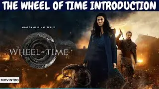 The Wheel of Time | Short Introduction | Rosamund Pike, Daniel Henney, Madeleine Madden| Movintro |