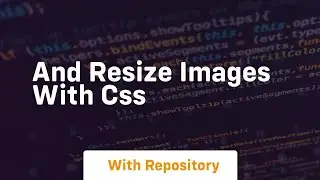 and resize images with css