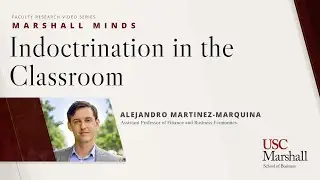 Marshall Minds Ep. 2: &ldquo;Indoctrination in the Classroom: Evidence from the Spanish Social Service&rdquo;