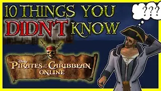 10 Things You Didn't Know About Pirates Online