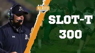 300 Series in Slot-T Offense