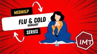 Cold & Flu [medical help series 4/4]