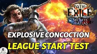 [PoE 3.26] Explosive Concoction Looks VERY Promising - League Start Testing for Secrets of the Atlas